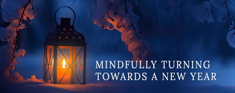 Mindfully turning towards a new year