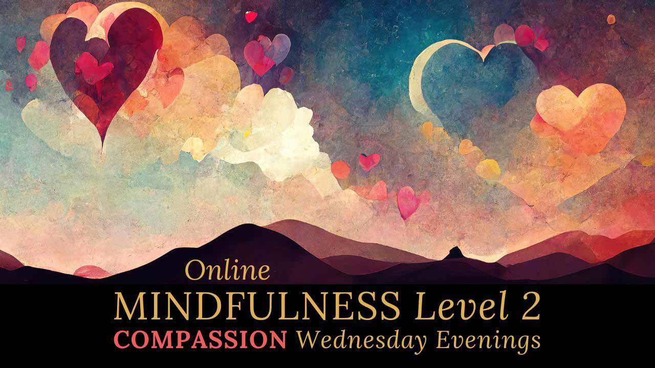 Mindfulness-Level-2-Responding-with-Compassion