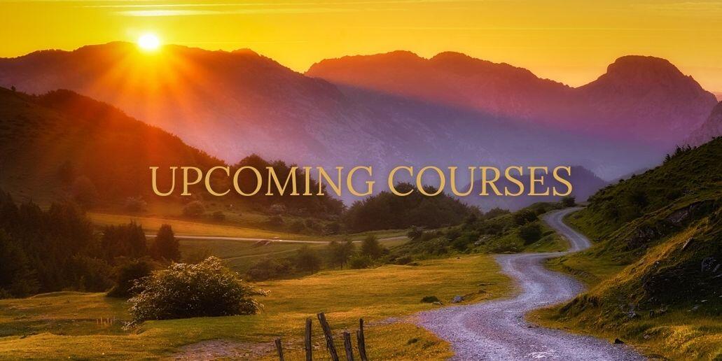 UPCOMING COURSES