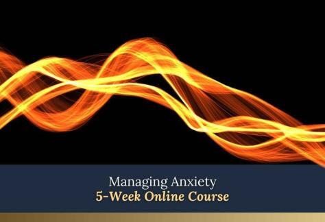 Managing Anxiety