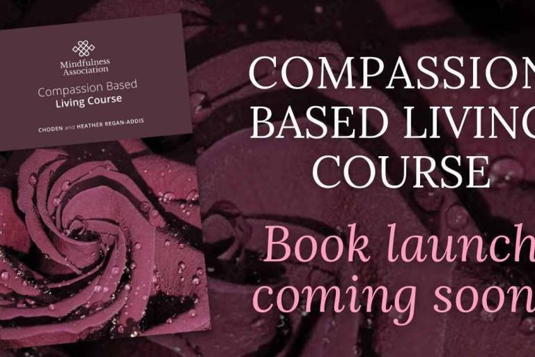New! Compassion Based Living Course Book